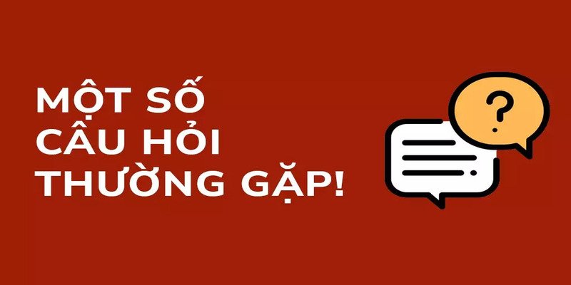 Giải đáp những câu hỏi hay gặp về nhà cái